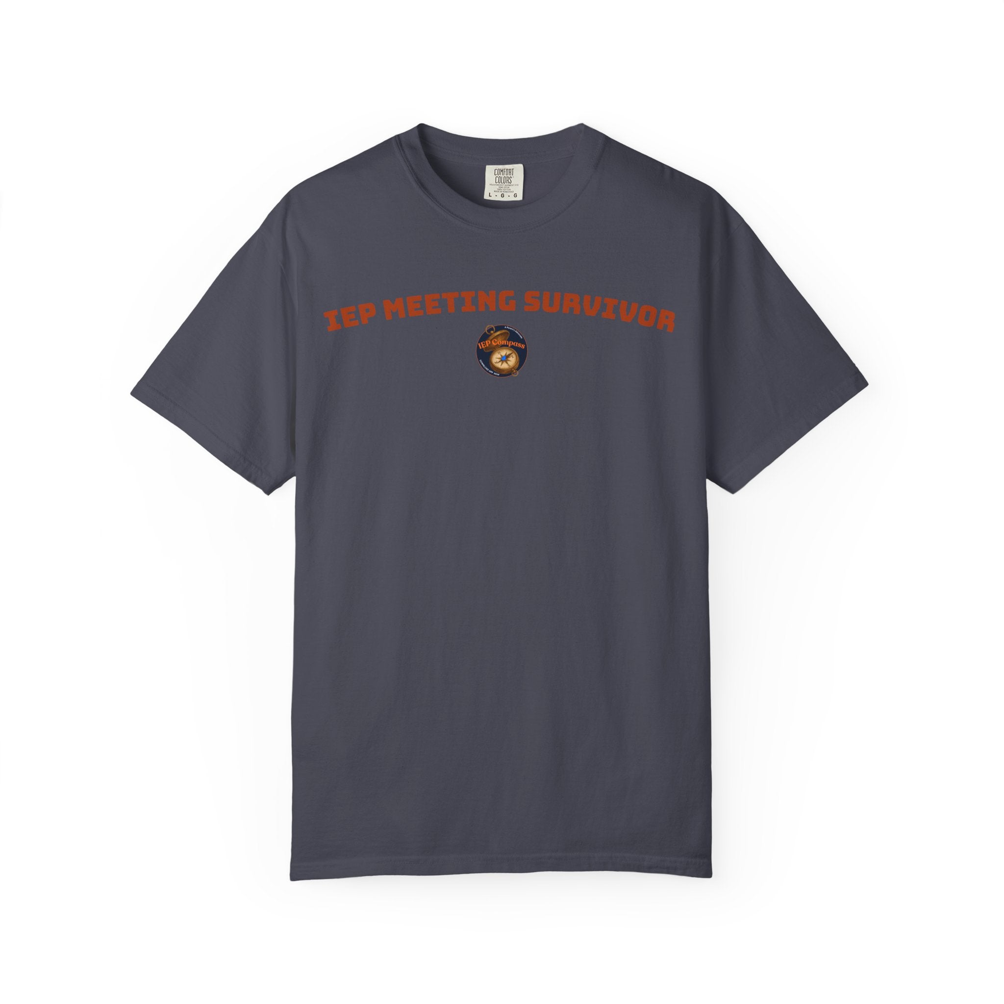 IEP Meeting Survivor Shirt | Funny Special Education Parent Comfort Colors Tee