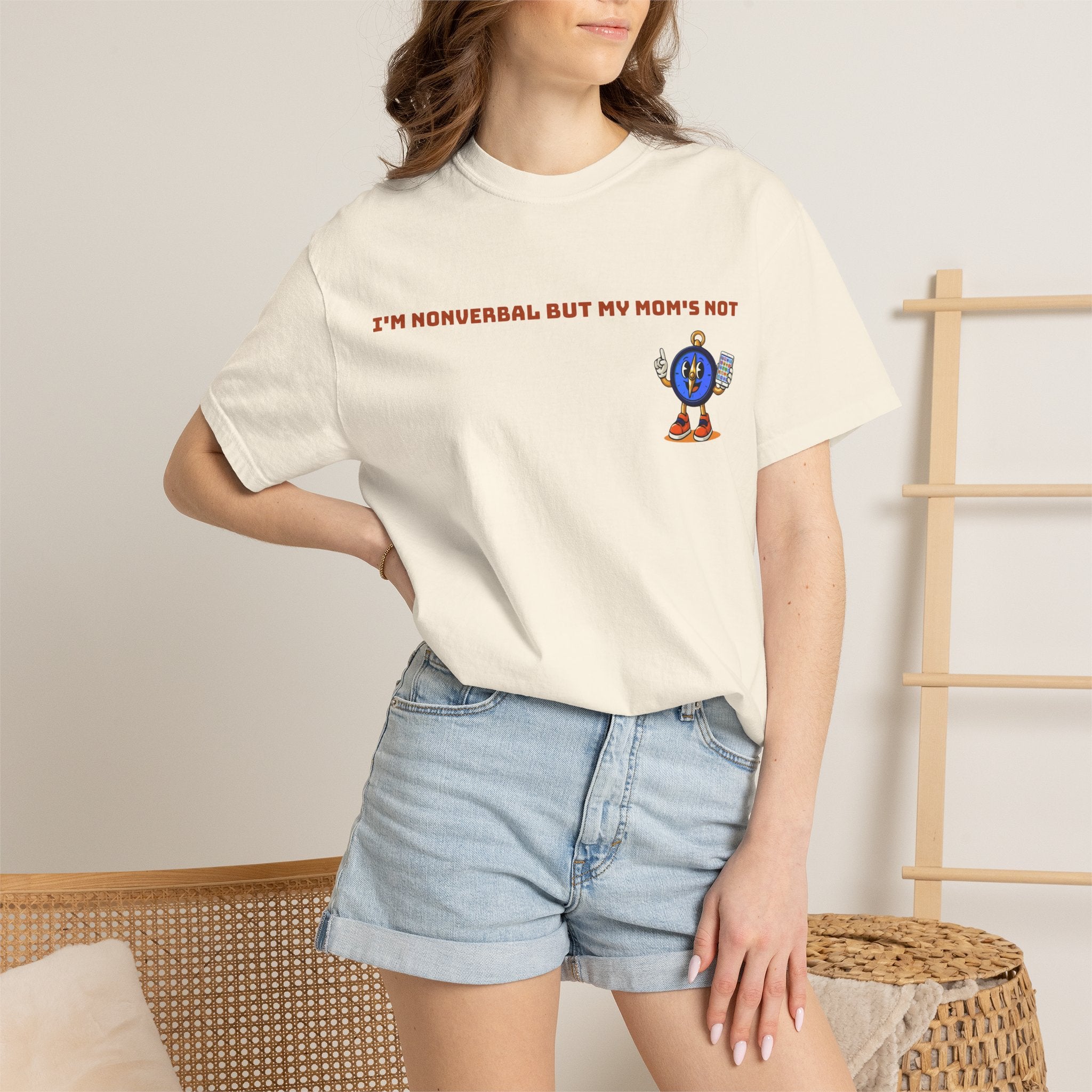 TRU Wired Differently Shirt | I'm Nonverbal But My Mom's Not Comfort Colors Tee