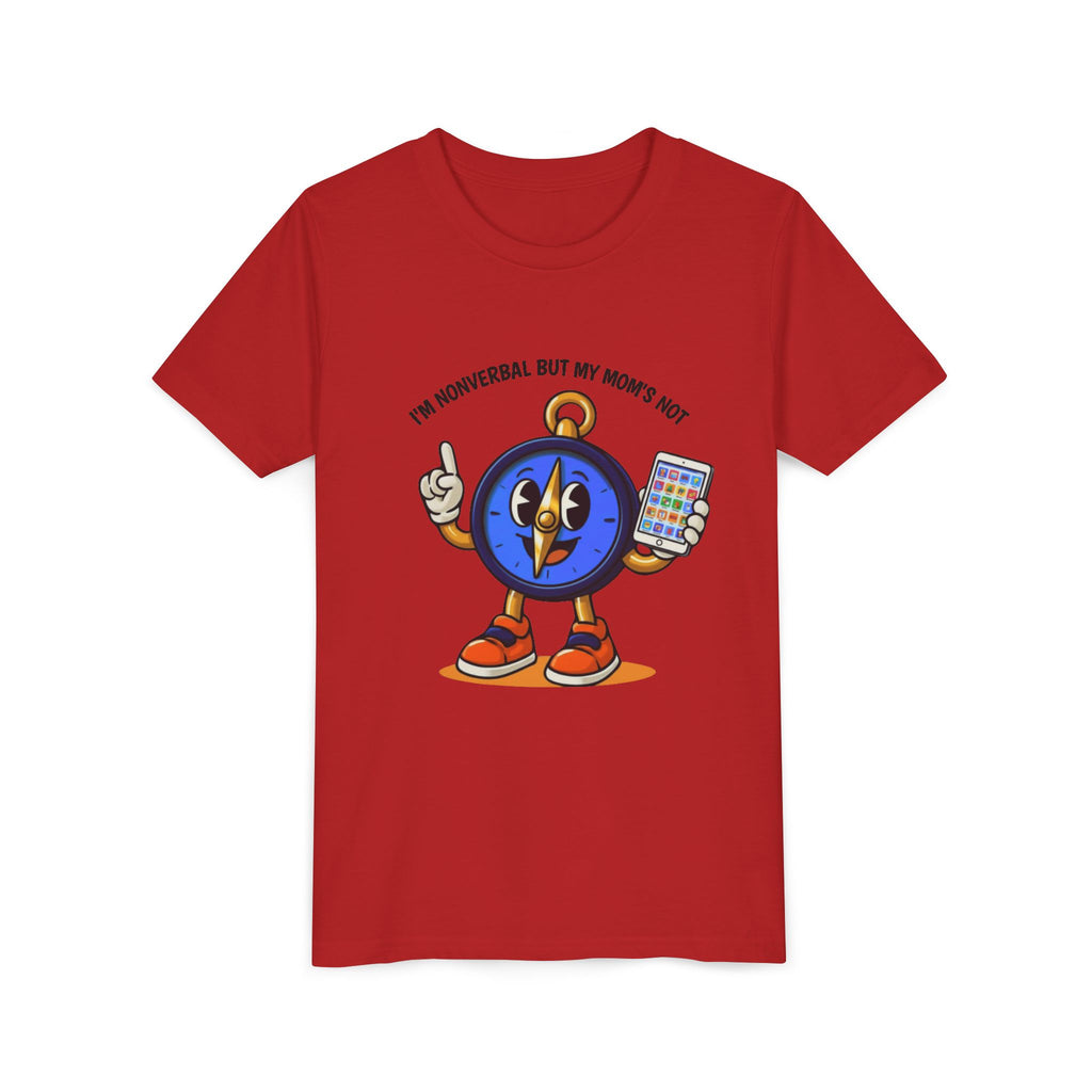 TRU Wired Differently Kids Shirt | I'm Nonverbal But My Mom's Not Tagless Tee