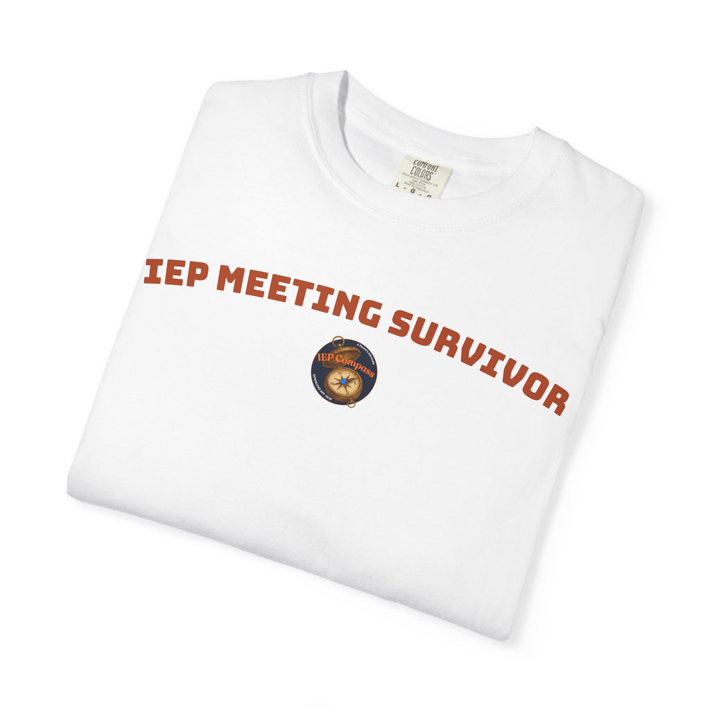 IEP Meeting Survivor Shirt | Funny Special Education Parent Comfort Colors Tee