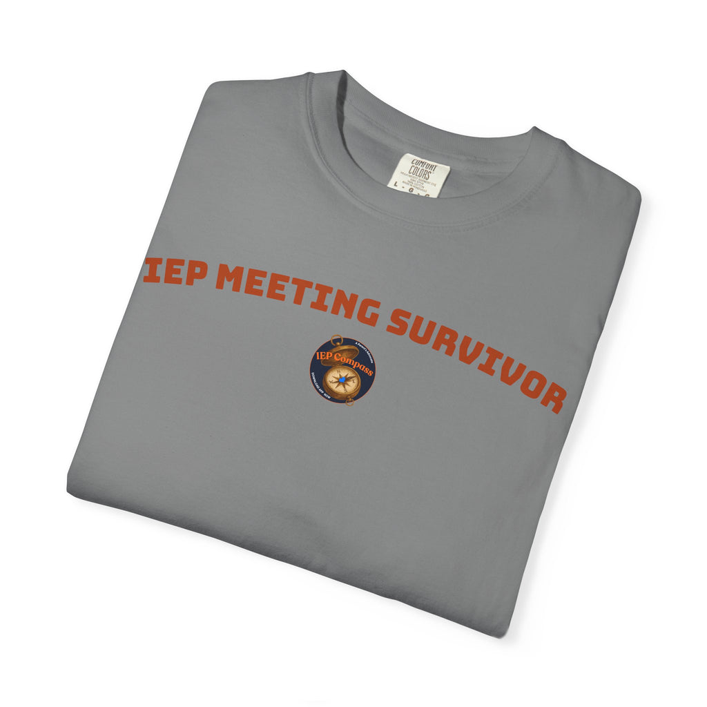 IEP Meeting Survivor Shirt | Funny Special Education Parent Comfort Colors Tee